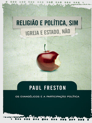 cover image of Religião e Política, sim. Igreja e Estado, não